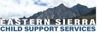 Eastern Sierra Child Support Services